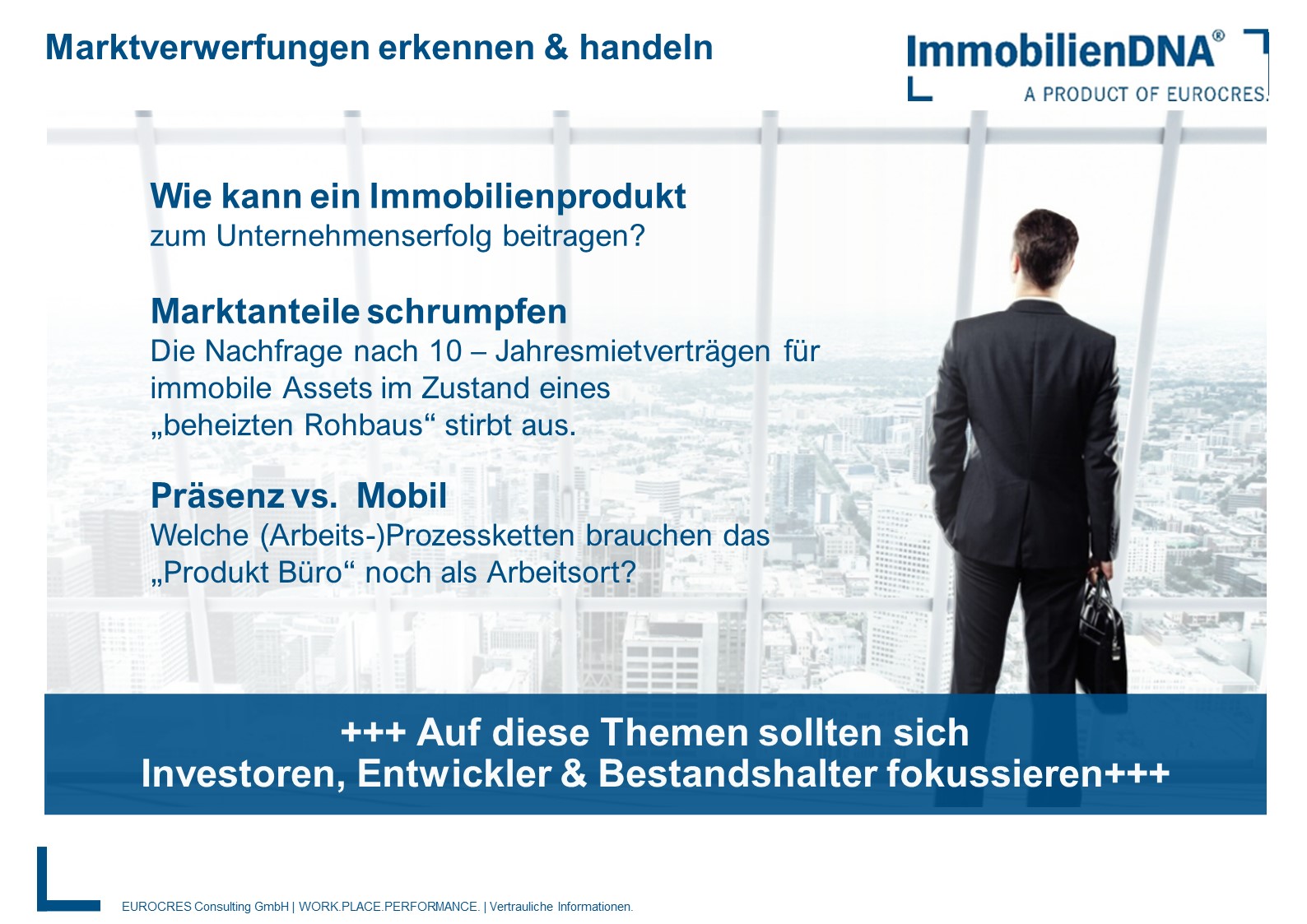 Eurocres-Produkt „ImmobilienDNA®“ liefert den entscheidenden Wettbewerbsvorteil