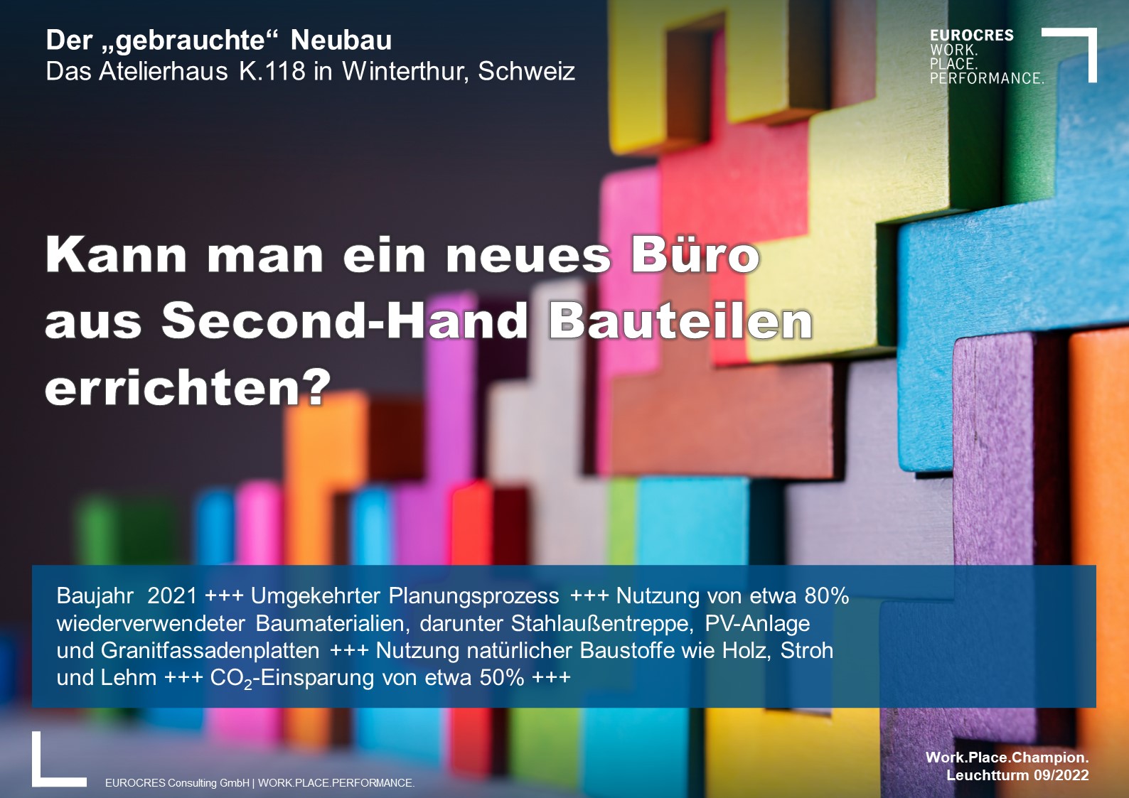 Kann man ein neues Büro aus Second-Hand Bauteilen errichten?