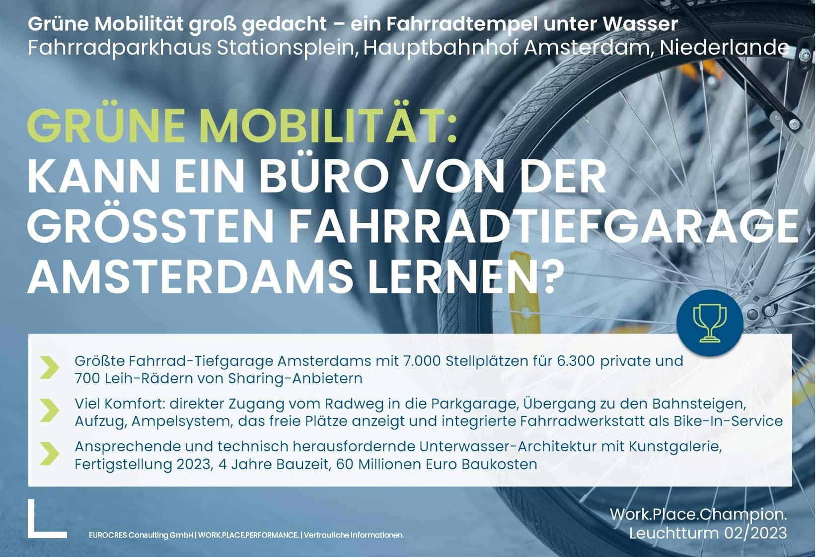 Kann ein Büro von der größten Fahrradtiefgarage Amsterdams lernen?