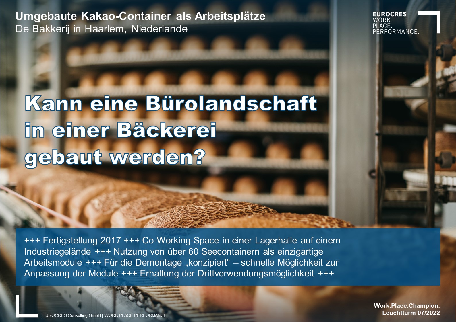 Kann eine Bürolandschaft in einer Bäckerei gebaut werden?